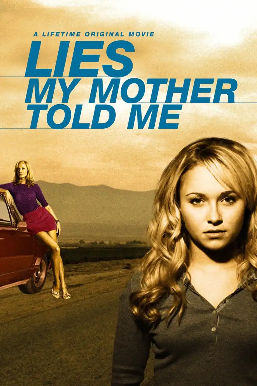 Watch and Download Lies My Mother Told Me 4