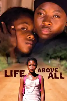 Watch and Download Life, Above All