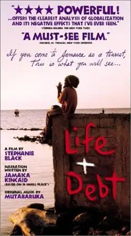 Watch and Download Life and Debt 2