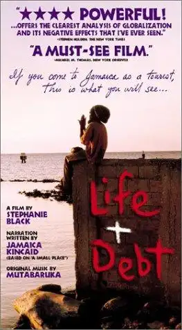 Watch and Download Life and Debt 4