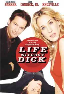 Watch and Download Life Without Dick 2