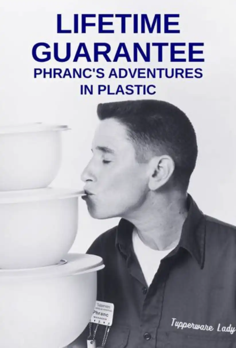 Watch and Download Lifetime Guarantee: Phranc's Adventure in Plastic 1