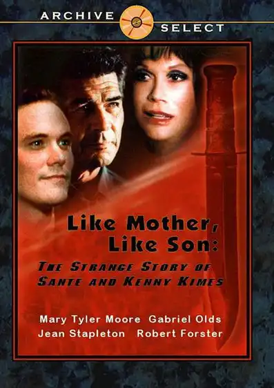 Watch and Download Like Mother Like Son: The Strange Story of Sante and Kenny Kimes 5