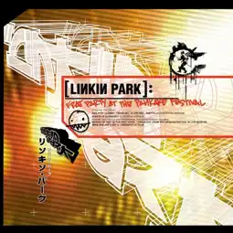 Watch and Download Linkin Park - Frat Party at the Pankake Festival 1