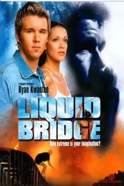 Watch and Download Liquid Bridge 6