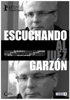 Watch and Download Listening to Judge Garzón