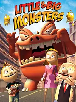 Watch and Download Little & Big Monsters 2