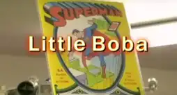 Watch and Download Little Boba 3