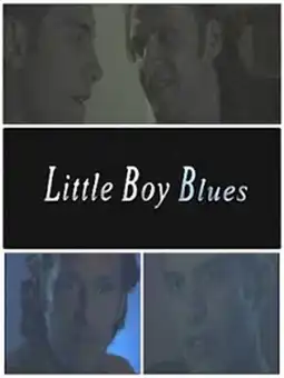 Watch and Download Little Boy Blues 3