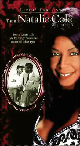 Watch and Download Livin' for Love: The Natalie Cole Story 3