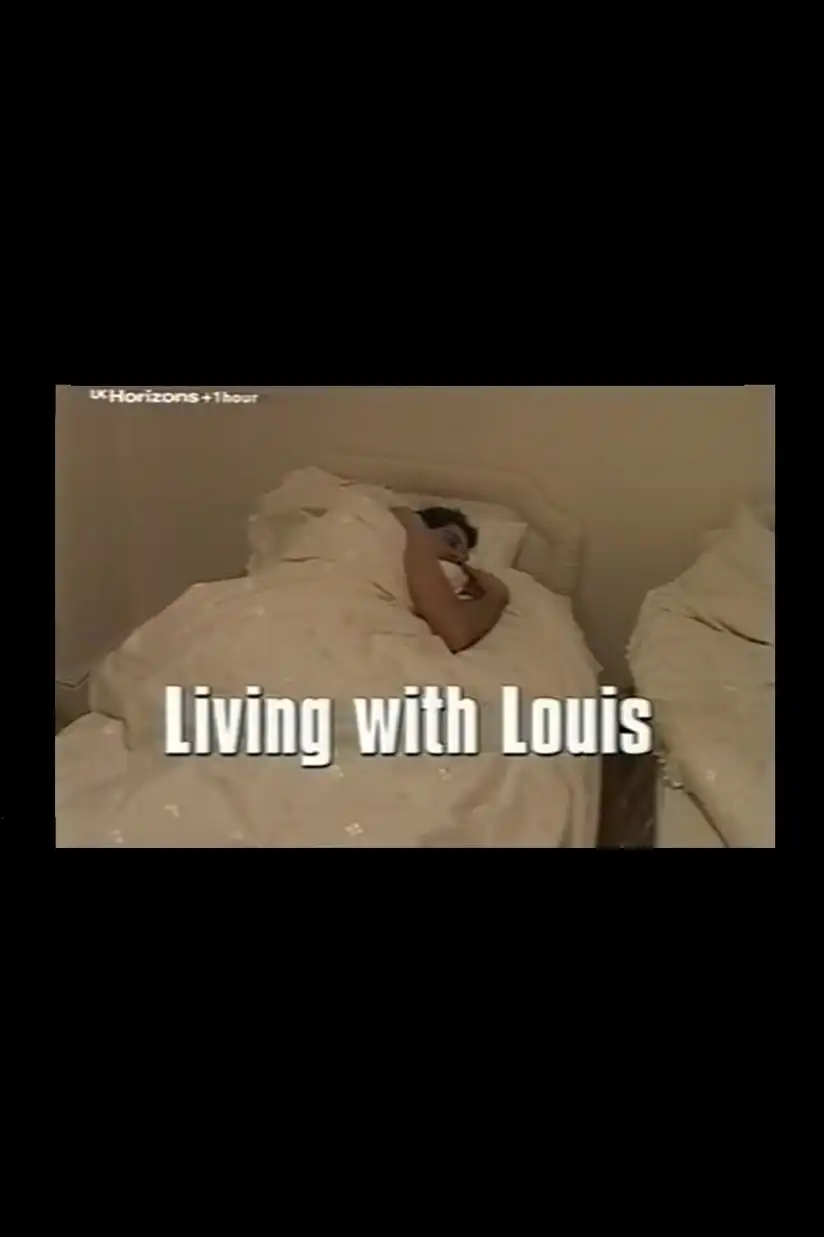 Watch and Download Living with Louis 1