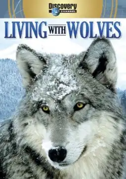 Watch and Download Living with Wolves 2