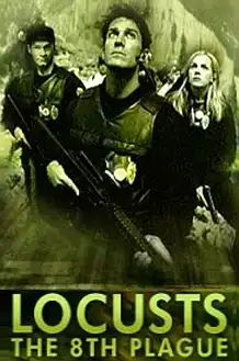 Watch and Download Locusts: The 8th Plague 5