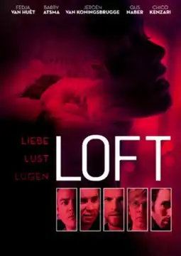 Watch and Download Loft 6