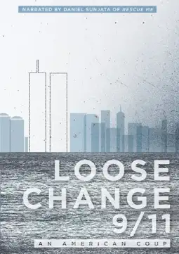 Watch and Download Loose Change 9/11: An American Coup 6