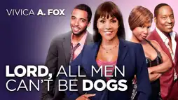 Watch and Download Lord, All Men Can't Be Dogs 2