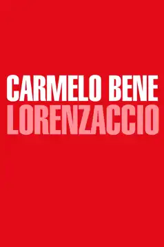 Watch and Download Lorenzaccio, al di là di de Musset e Benedetto Varchi