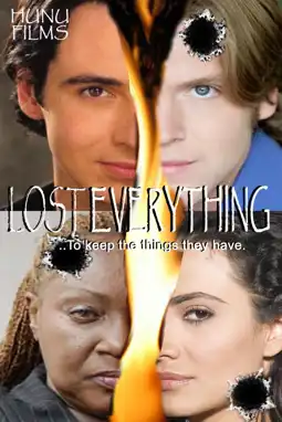 Watch and Download Lost Everything 2