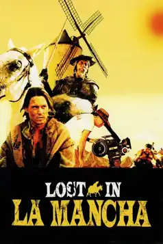 Watch and Download Lost in La Mancha