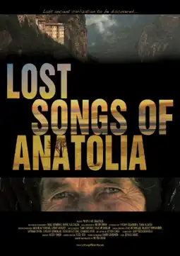 Watch and Download Lost Songs of Anatolia 2