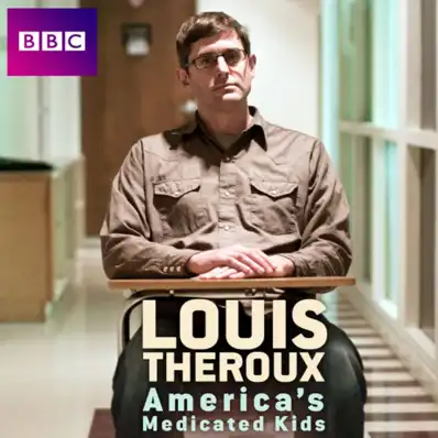 Watch and Download Louis Theroux: America's Medicated Kids 5