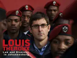 Watch and Download Louis Theroux: Law and Disorder in Johannesburg 2