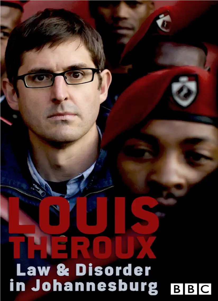 Watch and Download Louis Theroux: Law and Disorder in Johannesburg 4