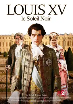 Watch and Download Louis XV, le Soleil noir 2