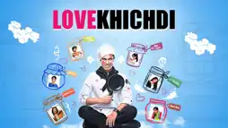 Watch and Download Love Khichdi 1