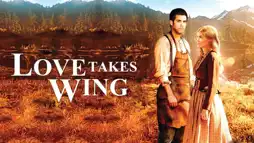 Watch and Download Love Takes Wing 2