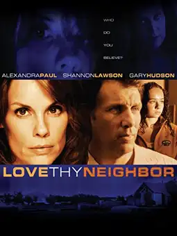 Watch and Download Love Thy Neighbor 2