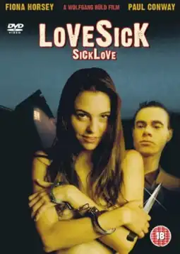 Watch and Download Lovesick: Sick Love 2