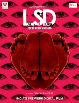 Watch and Download LSD: Love, Sex aur Dhokha 2