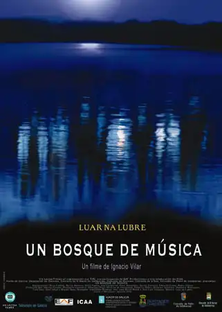 Watch and Download Luar Na Lubre - Un bosque de música 1