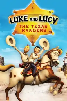 Watch and Download Luke and Lucy: The Texas Rangers