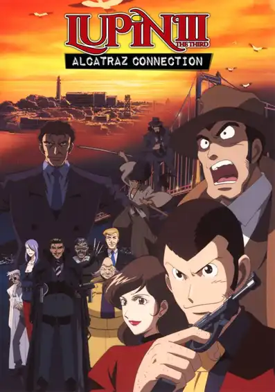 Watch and Download Lupin the Third: Alcatraz Connection 4