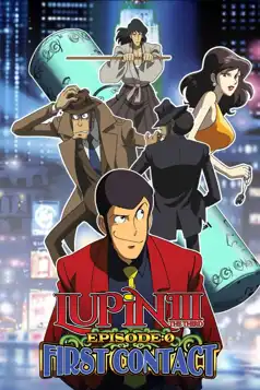 Watch and Download Lupin the Third: Episode 0: First Contact