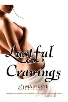 Watch and Download Lustful Cravings