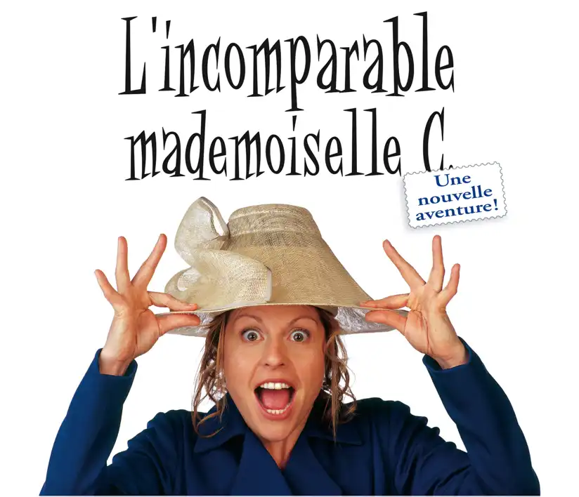 Watch and Download L’incomparable Mademoiselle C. 1