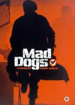 Watch and Download Mad Dogs 3