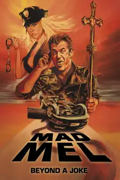 Watch and Download Mad Mel: The Rise and Fall of a Hollywood Icon