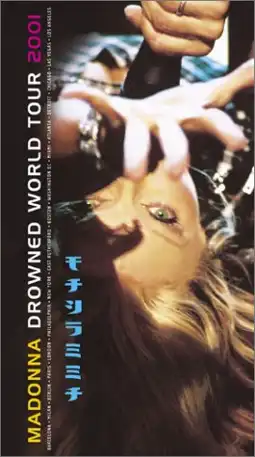 Watch and Download Madonna: Drowned World Tour 2001 6