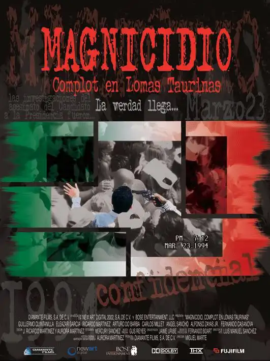 Watch and Download Magnicidio: Complot en Lomas Taurinas 1