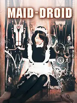 Watch and Download MAID-DROID 3