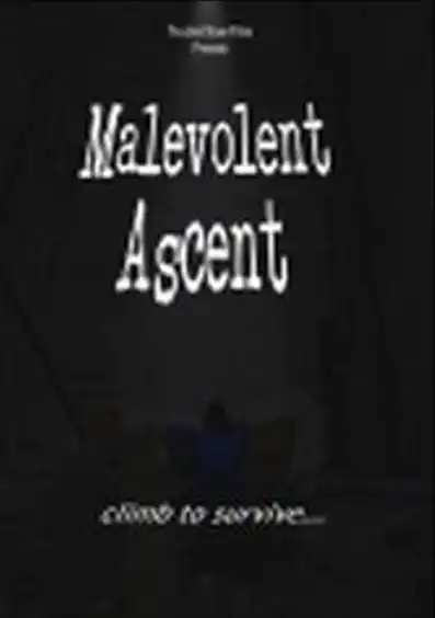 Watch and Download Malevolent Ascent 2