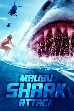 Watch and Download Malibu Shark Attack