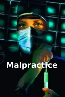 Watch and Download Malpractice 9