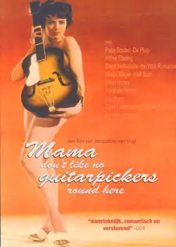 Watch and Download Mama Don't Like No Guitarpickers 'Round Here 1