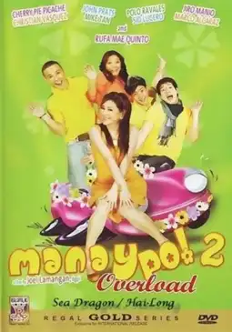 Watch and Download Manay Po! 2: Overload 3