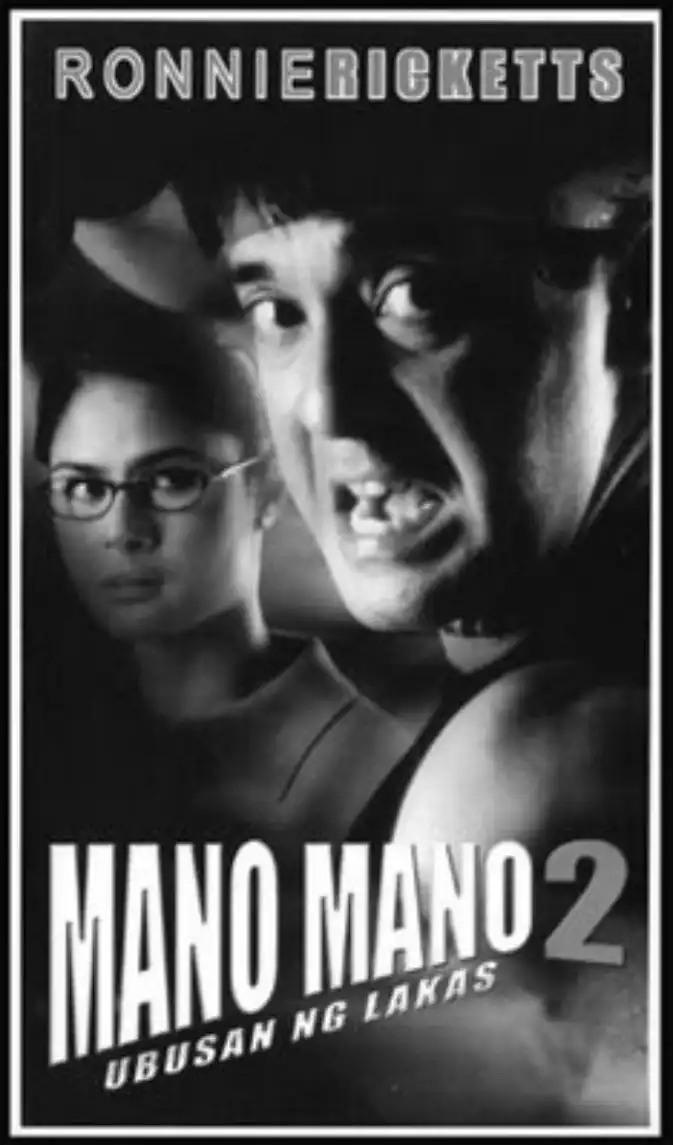 Watch and Download Mano Mano 2: Ubusan ng Lakas 1